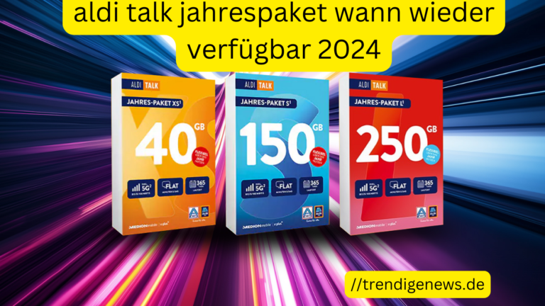 aldi talk jahrespaket wann wieder verfügbar 2024